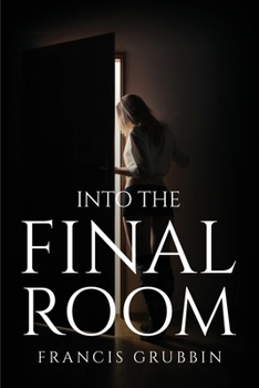 Paperback Into The Final Room Book