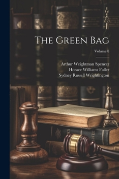 Paperback The Green Bag; Volume 8 Book