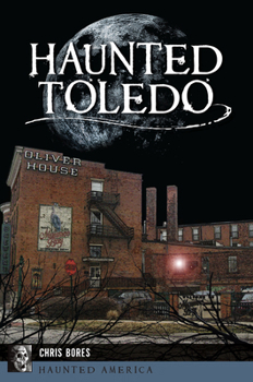 Paperback Haunted Toledo Book
