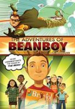 Hardcover The Adventures of Beanboy Book