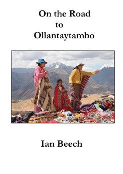 Paperback On the Road to Ollantaytambo Book