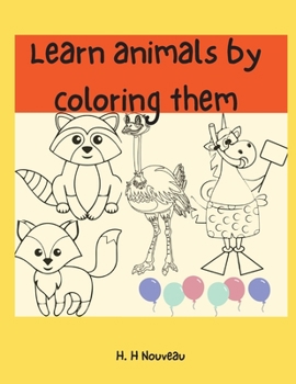 Paperback Learn animals by coloring them Book