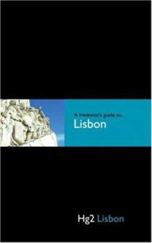Hardcover A Hedonist's Guide to Lisbon Book
