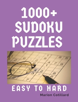 Paperback 1000+ Sudoku Puzzles Easy to Hard: Sudoku puzzle book for adults [Large Print] Book