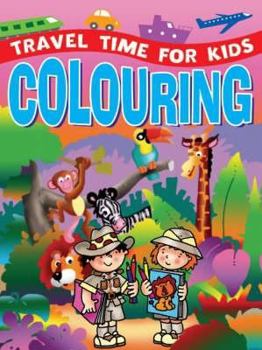 Paperback Time Travel for Kids Colouring (Travel Time for Kids) Book