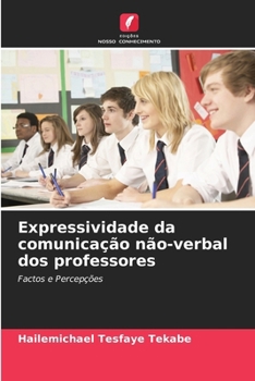 Paperback Expressividade da comunicação não-verbal dos professores [Portuguese] Book