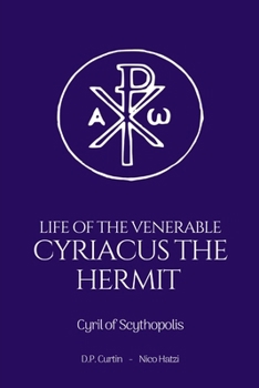 Paperback Life of the Venerable Cyriacus the Hermit Book