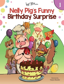 Paperback Nelly Pig´s Funny Birthday Surprise Book