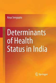Paperback Determinants of Health Status in India Book