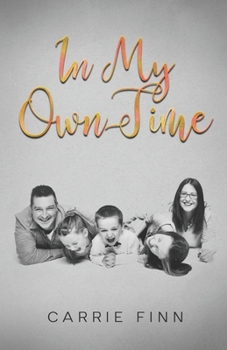 Paperback In My Own Time Book