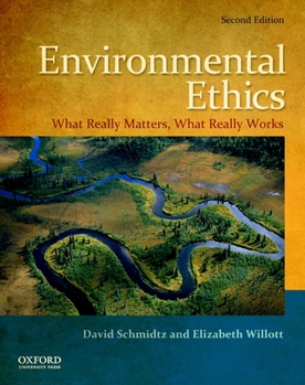 Paperback Environmental Ethics: What Really Matters, What Really Works Book