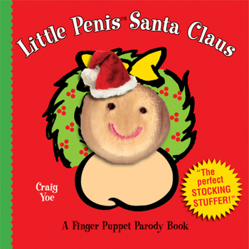 Board book Little Penis Santa Claus: Finger Puppet Parody Book