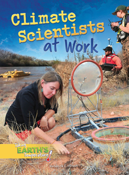 Library Binding Climate Scientists at Work Book