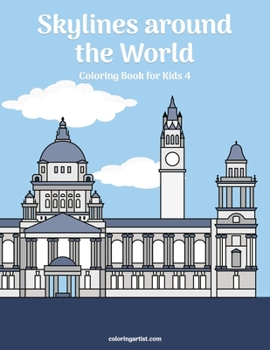 Paperback Skylines around the World Coloring Book for Kids 4 Book