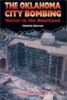 Library Binding The Oklahoma City Bombing: Terror in the Heartland Book