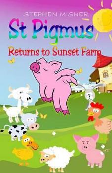 Paperback St Pigmus Returns to Sunset Farm Book