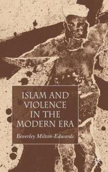 Hardcover Islam and Violence in the Modern Era Book