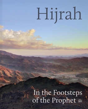 Hardcover Hijrah: In the Footsteps of the Prophet Book