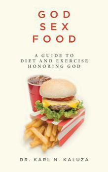 God Sex Food