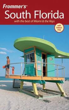 Paperback Frommer's South Florida: With the Best of Miami & the Keys [With Foldout Map] Book