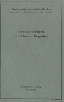 Paperback Von Der Dritten Zur Vierten Republik: Bearbeitet Von Ernst Walder [German] Book