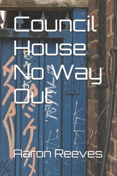 Paperback Council House No Way Out Book