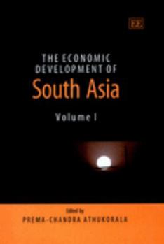 Hardcover The Economic Development of South Asia (Elgar Mini Series) Book