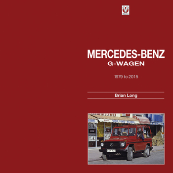 Hardcover Mercedes-Benz G-Wagen: 1979 to 2015 Book