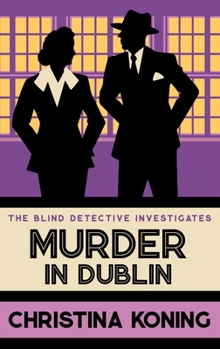 Hardcover Murder in Dublin: The Thrilling Inter-War Mystery Series Book