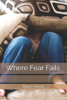 Paperback Where Fear Fails Book