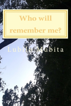 Paperback Who will remember me? Book