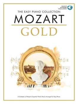 Paperback Mozart Gold: The Easy Piano Collection Book