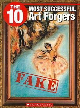 Paperback The 10 Most Successful Art Forgers Book