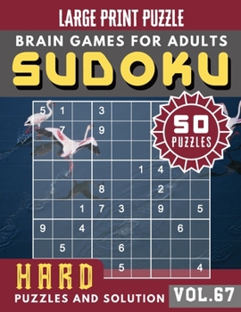 Paperback Hard Sudoku Puzzles and Solution: suduko hard books - Sudoku Hard Puzzles and Solution - Sudoku Puzzle Books for Adults & Seniors - (Sudoku Brain Game [Large Print] Book