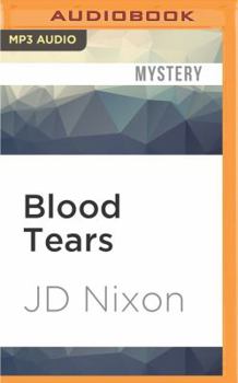 Blood Tears - Book #4 of the Little Town