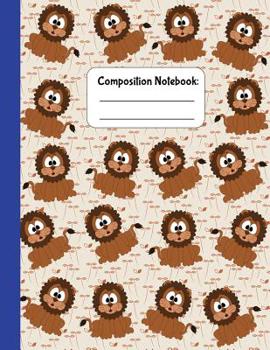 Paperback Composition Notebook: : Funny Large Lion Notebook to Write in ( Primery Writing Paper ) Dashed-Line Writing Paper Book