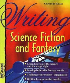 Paperback Writing Science Fiction and Fantasy (Self-Counsel Writing) Book