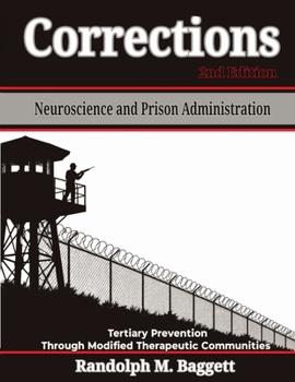 Paperback Corrections: Neuroscience and Prison Administration Book