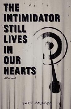 Paperback The Intimidator Still Lives in Our Hearts Book