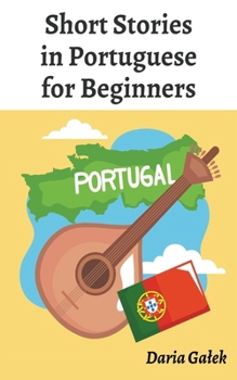Paperback Short Stories in Portuguese for Beginners Book