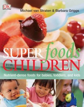 Paperback Superfoods for Children: Book
