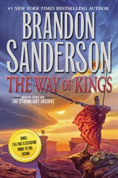 The Way of Kings - Book #1 of the Stormlight Archive