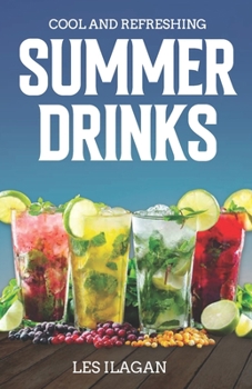 Paperback Cool and Refreshing Summer Drinks Book