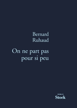 Paperback On ne part pas pour si peu [French] Book