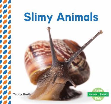Library Binding Slimy Animals Book