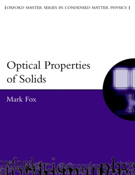 Paperback Optical Properties of Solids (Oxford Master Series in Physics) Book