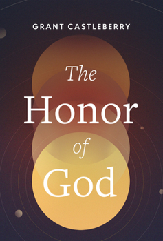 Hardcover The Honor of God Book