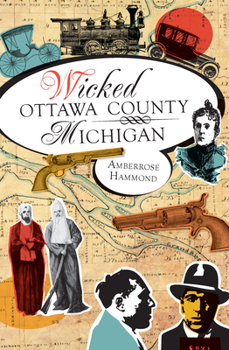 Paperback Wicked Ottawa County, Michigan Book