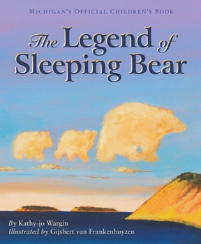 Hardcover The Legend of Sleeping Bear Book
