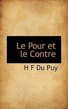 Paperback Le Pour Et Le Contre Book